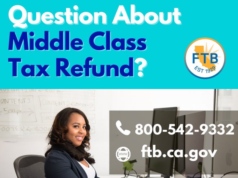 Do you have questions about the Middle Class Tax Refund?