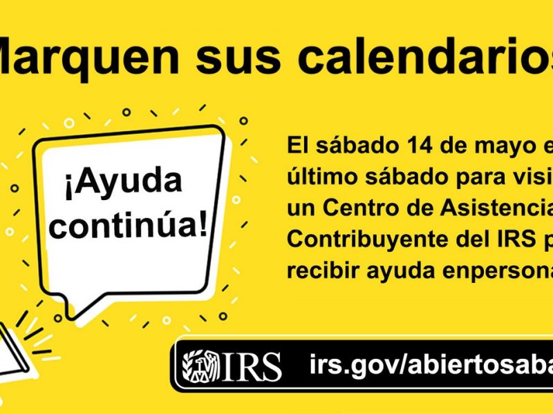 El sábado 5/14, varios Centros de Asistencia al Contribuyente del