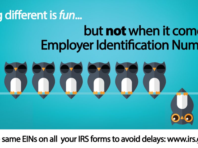 Employers should use the same Employer Identification Number on all