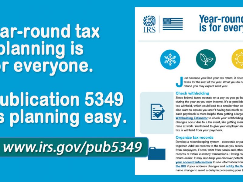 #IRS Publication 5349 outlines steps you can take now to