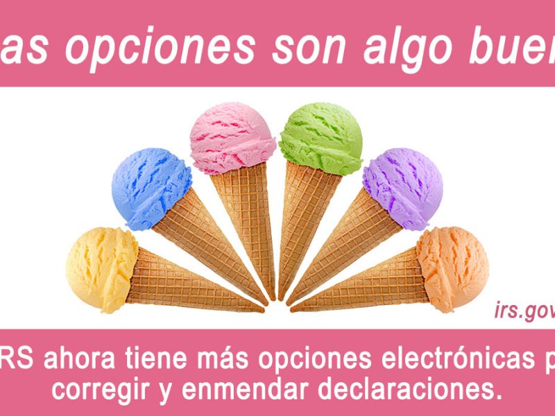 #IRS ahora tiene más opciones electrónicas para corregir y enmendar