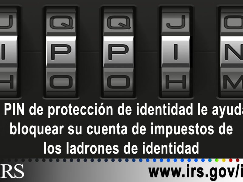 #IRS ha expandido el Programa Opt-In de IP PIN a