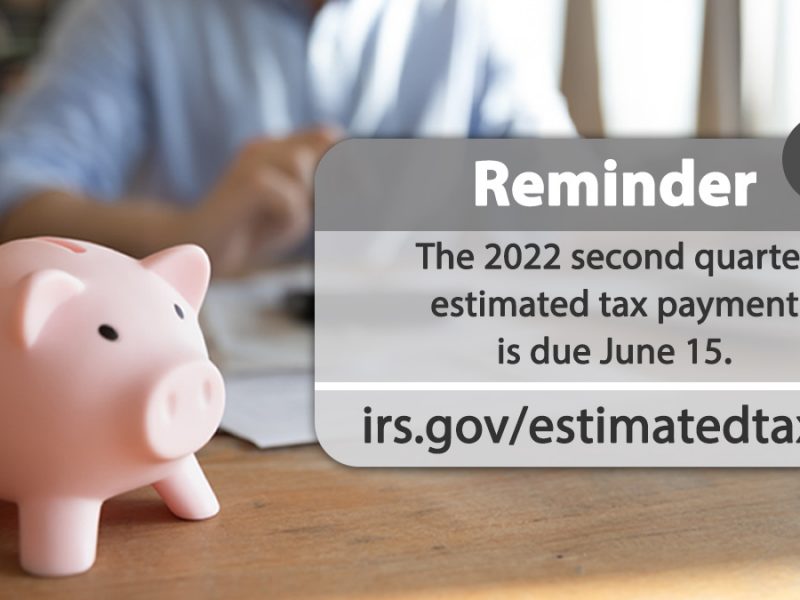 #IRS reminder: Quarterly estimated tax payment due June 15. See: