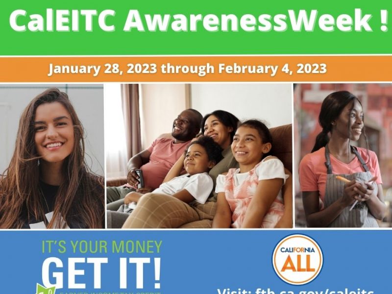 It's CalEITC Awareness Week! You may be eligible for thousands