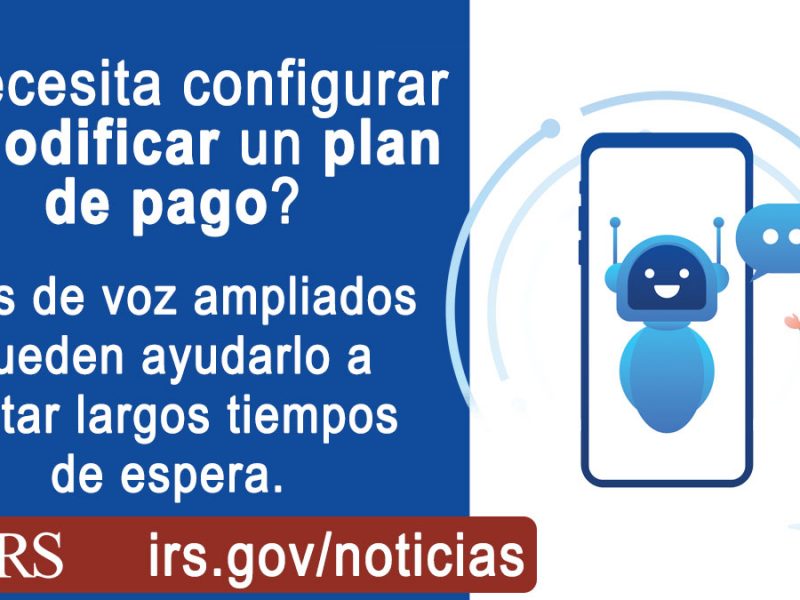 Las opciones ampliadas del bot de voz del #IRS ayudan