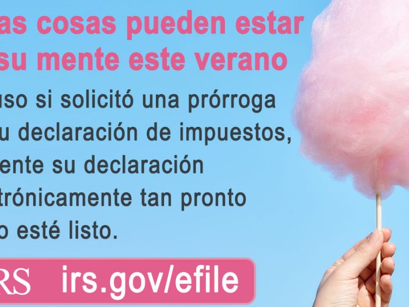 No espere para presentar: #IRS alienta a los contribuyentes con